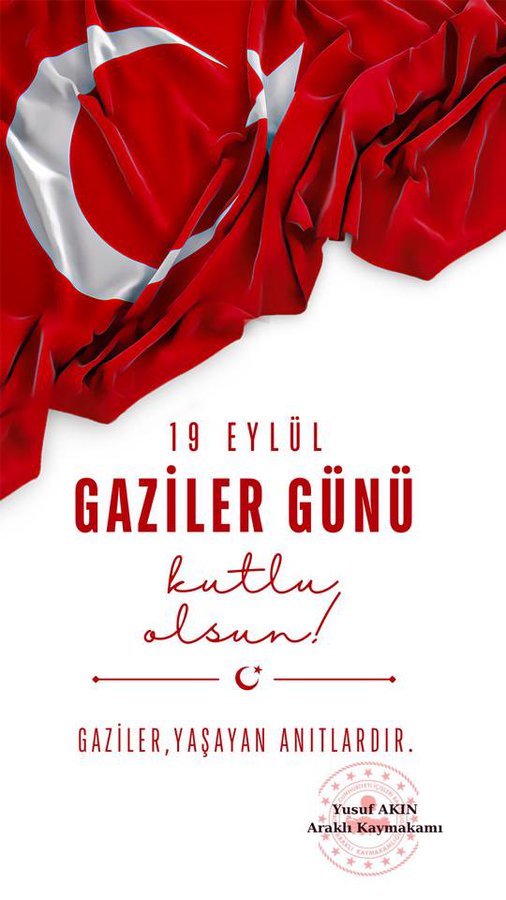 Kaymakamımız  Sayın Akın'dan 19 Eylül Gaziler Günü Mesajı
